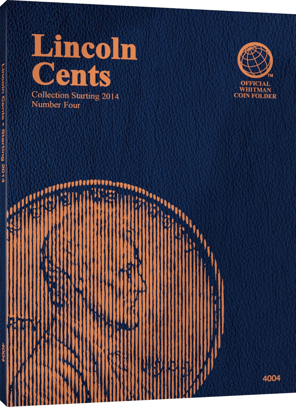 Official Whitman® Coin Folder – Lincoln Cents Collection #4: Starting 2014