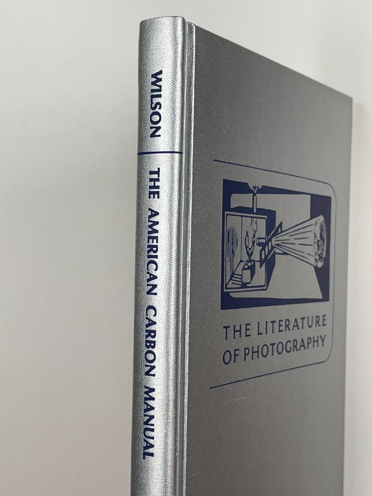 Facsimile Edition of 1868 Publication of The American Carbon Manual by E. Wilson