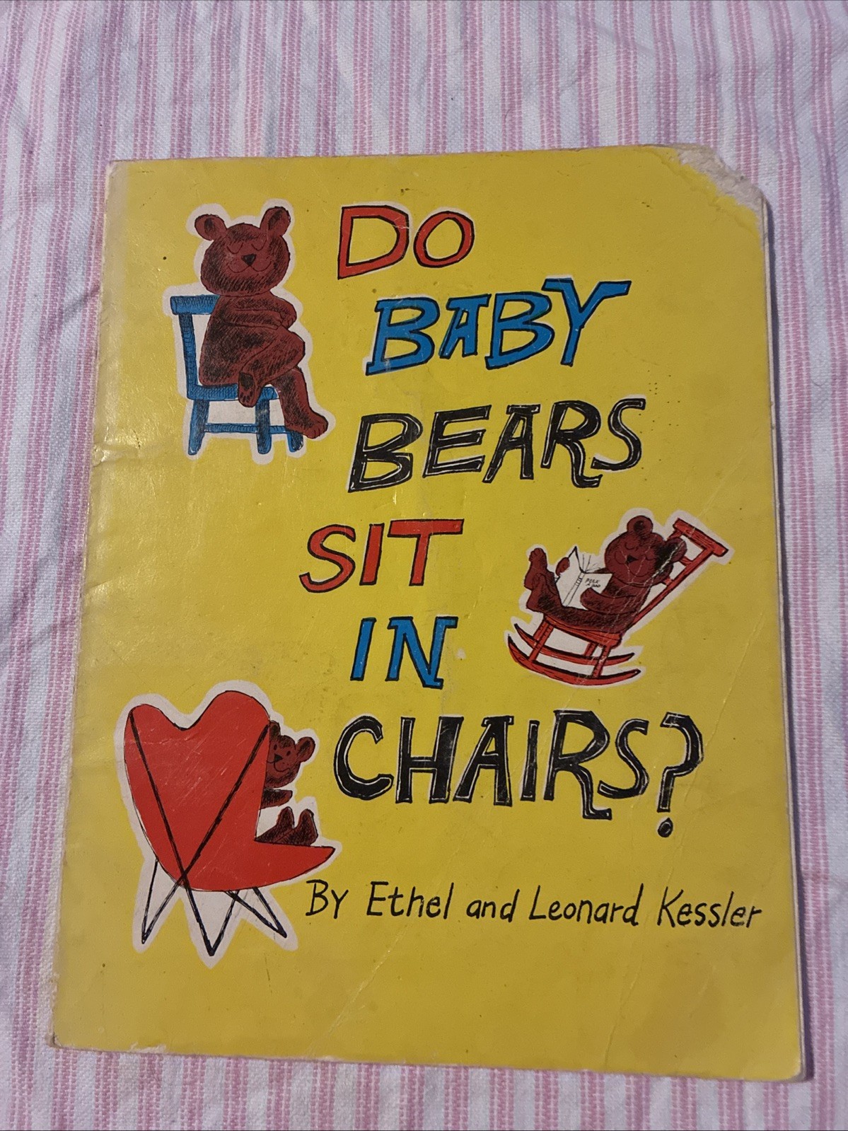DO BABY BEARS SIT IN CHAIRS? Ethel & Leonard Kessler VTG SC