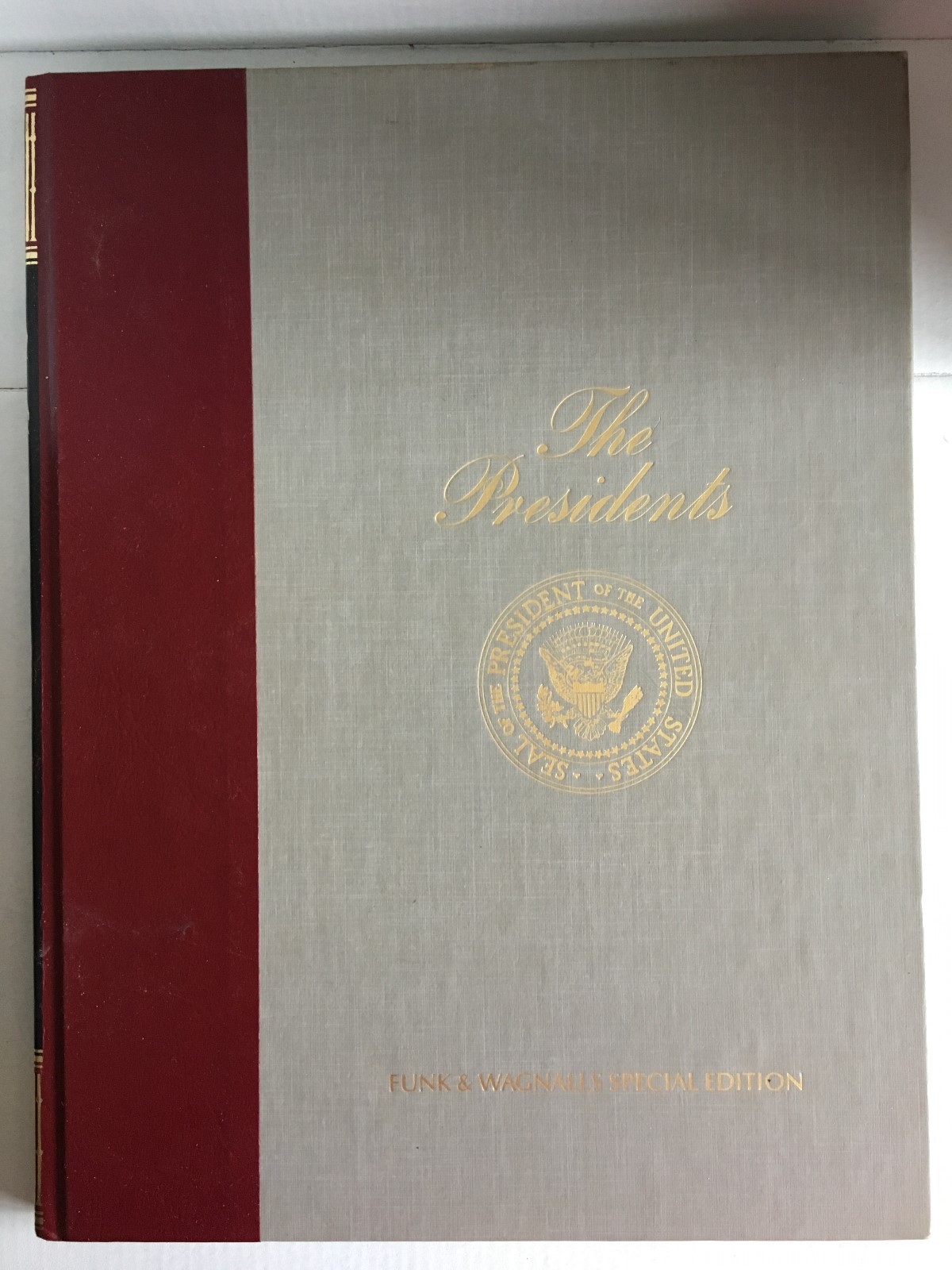 Funk & Wagnalls special edition, The Presidents, 1989, Washington to Bush