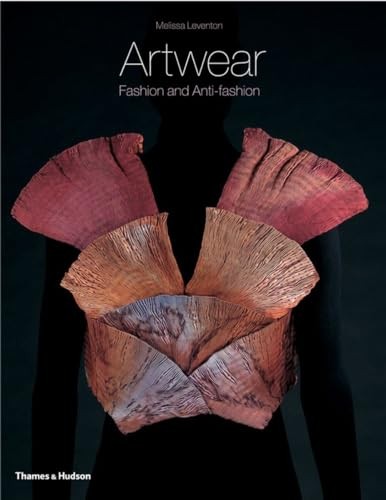Artwear: Fashion and Anti-Fashion by Leventon, Melissa Paperback / softback The