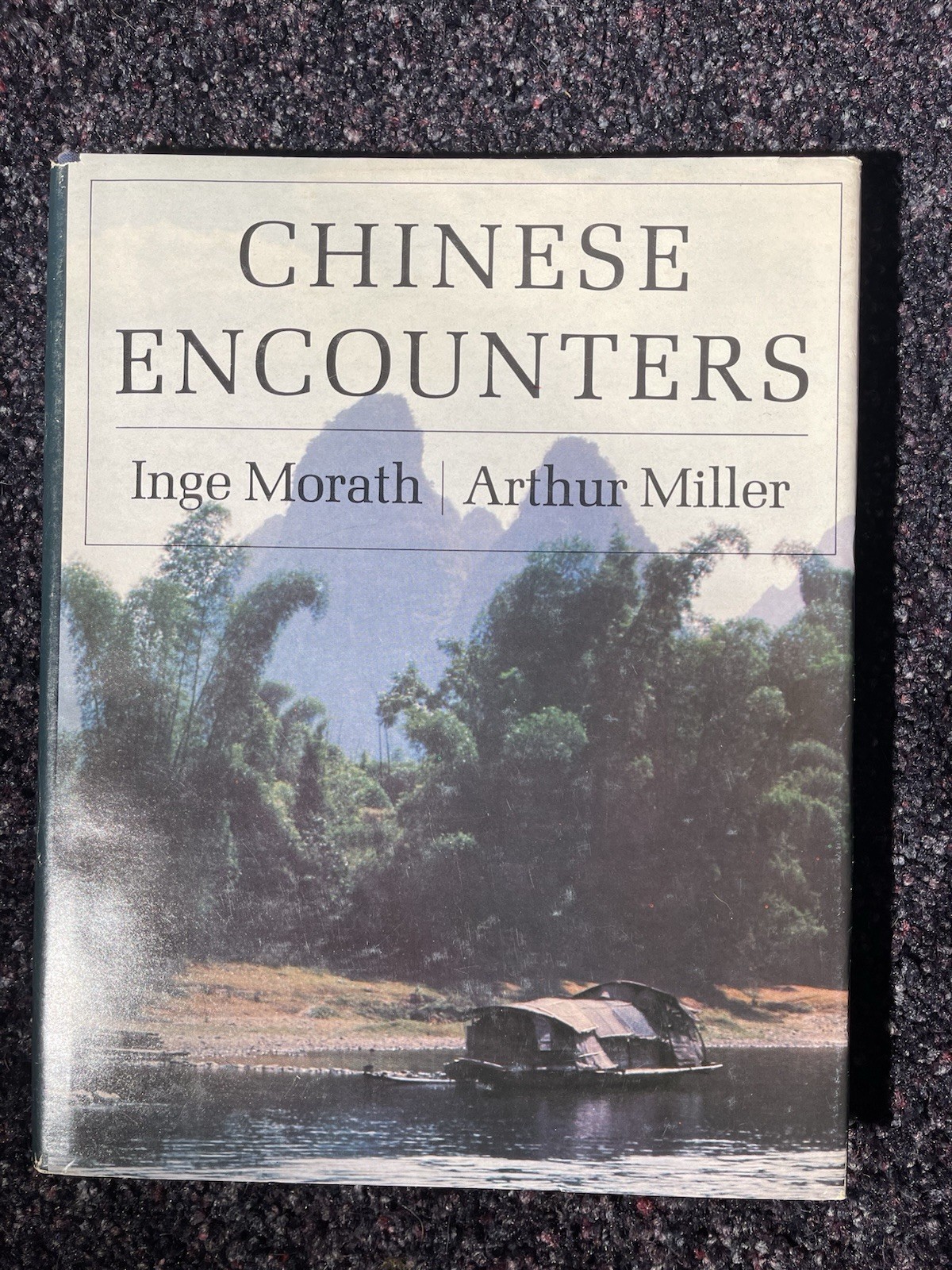Vintage – Chinese Encounters by Arthur Miller (1st Edition, 1979, HC/DC)