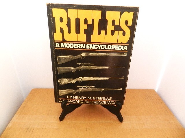 Rifles a Modern Encyclopedia by Henry Stebbins -, STEBBINS, HC, W/DJ
