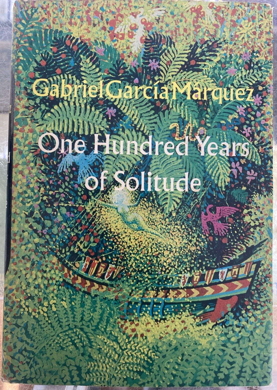 Gabriel Garcia Marquez ONE HUNDRED YEARS OF SOLITUDE 1st Edition/ 4th Printing