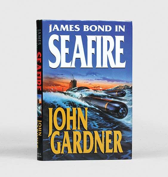 John GARDNER / SeaFire James Bond series 1st Edition
