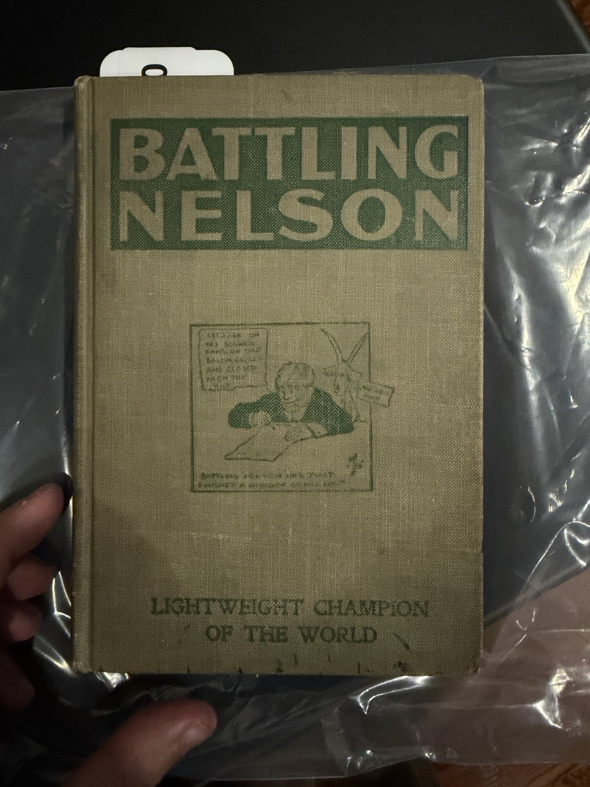 Battling Nelson 1909 Book First Edition Signed Non Inscribed Loa