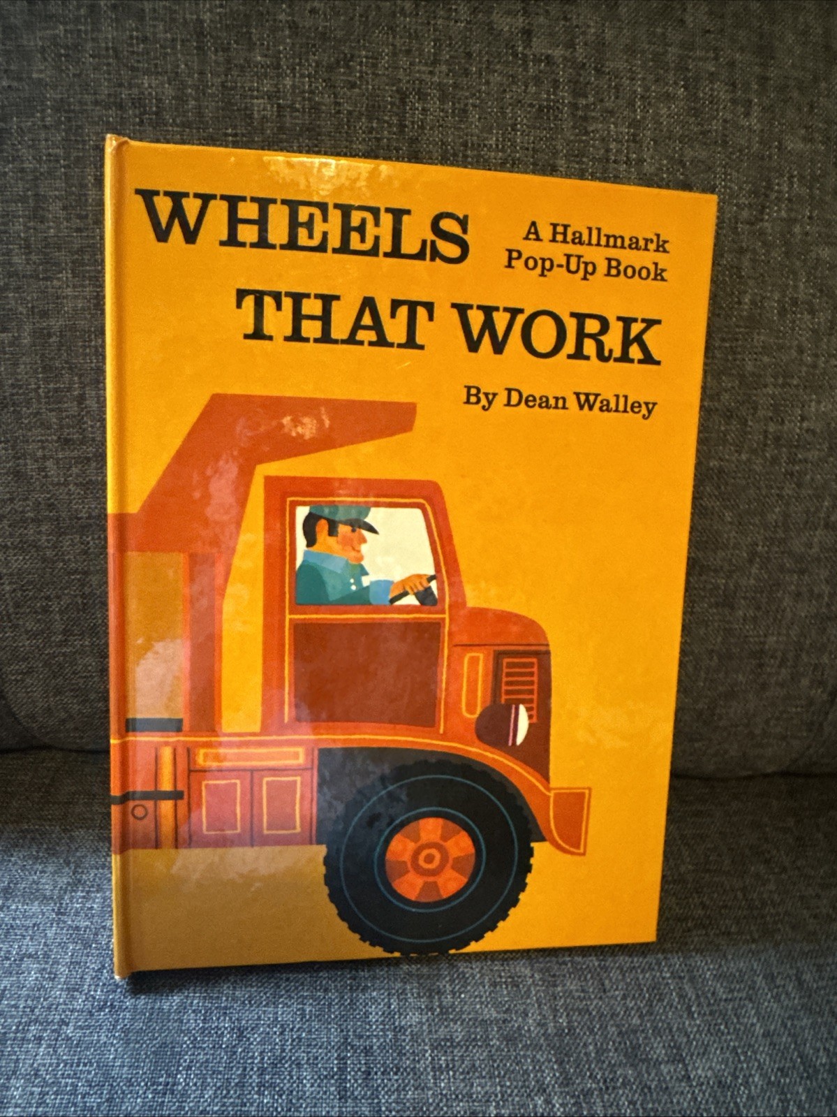 Wheels That Work a Hallmark Pop-Up Book by Dean Walley Excellent Condition