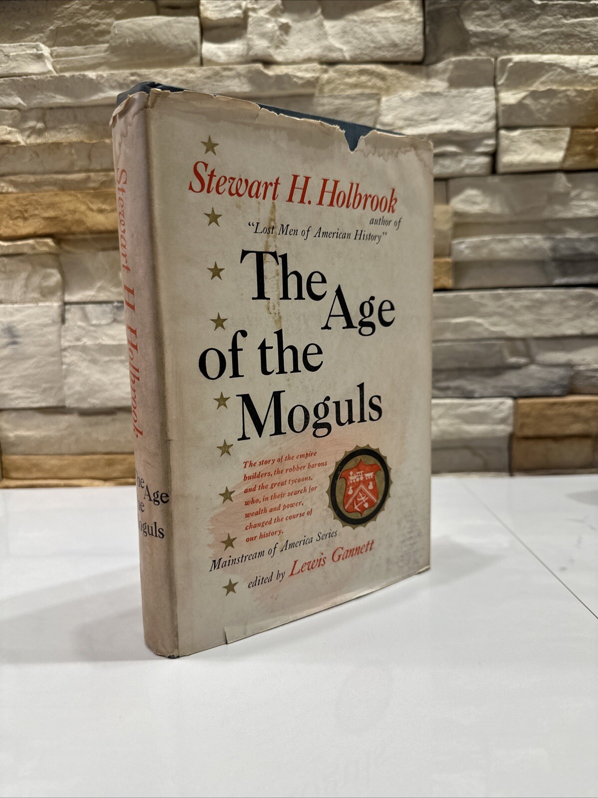 The Age of the Moguls ~ Stewart H. Holbrook ~ 1953 Hardcover Garden City , NY