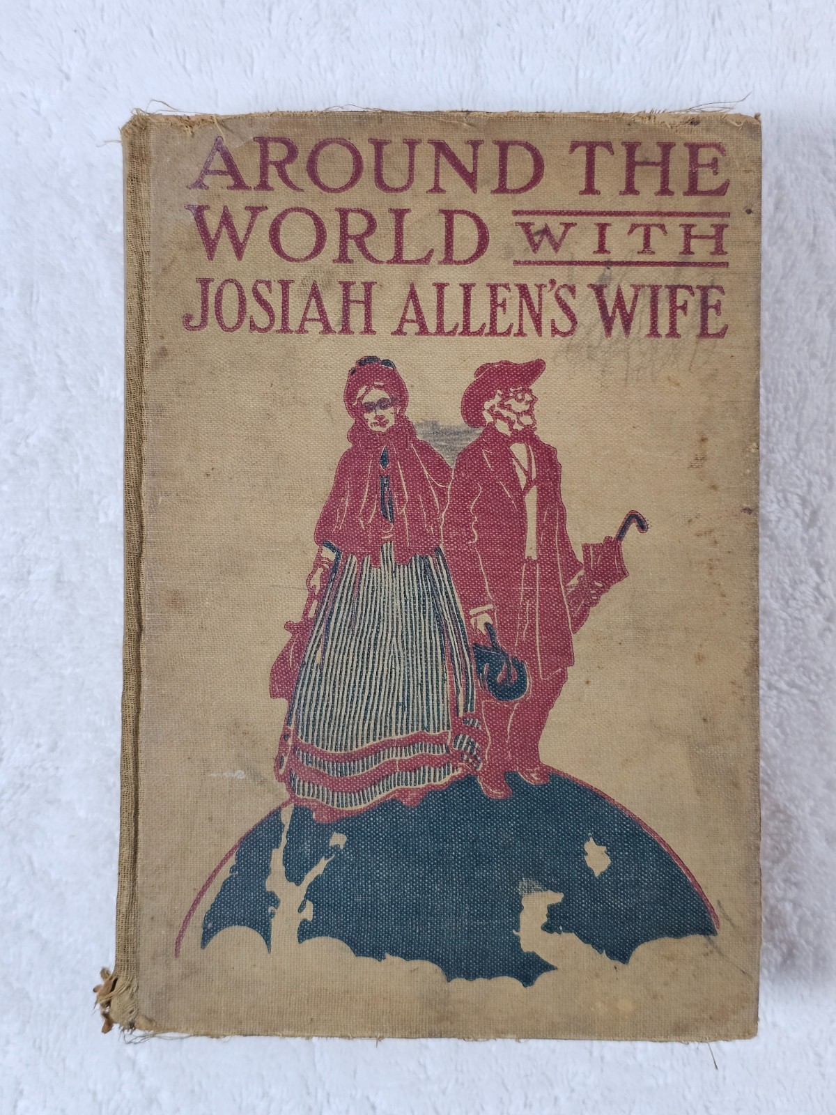 Around the World w/ Josiah Allen’s Wife 1905 Marietta Holley Antique Book