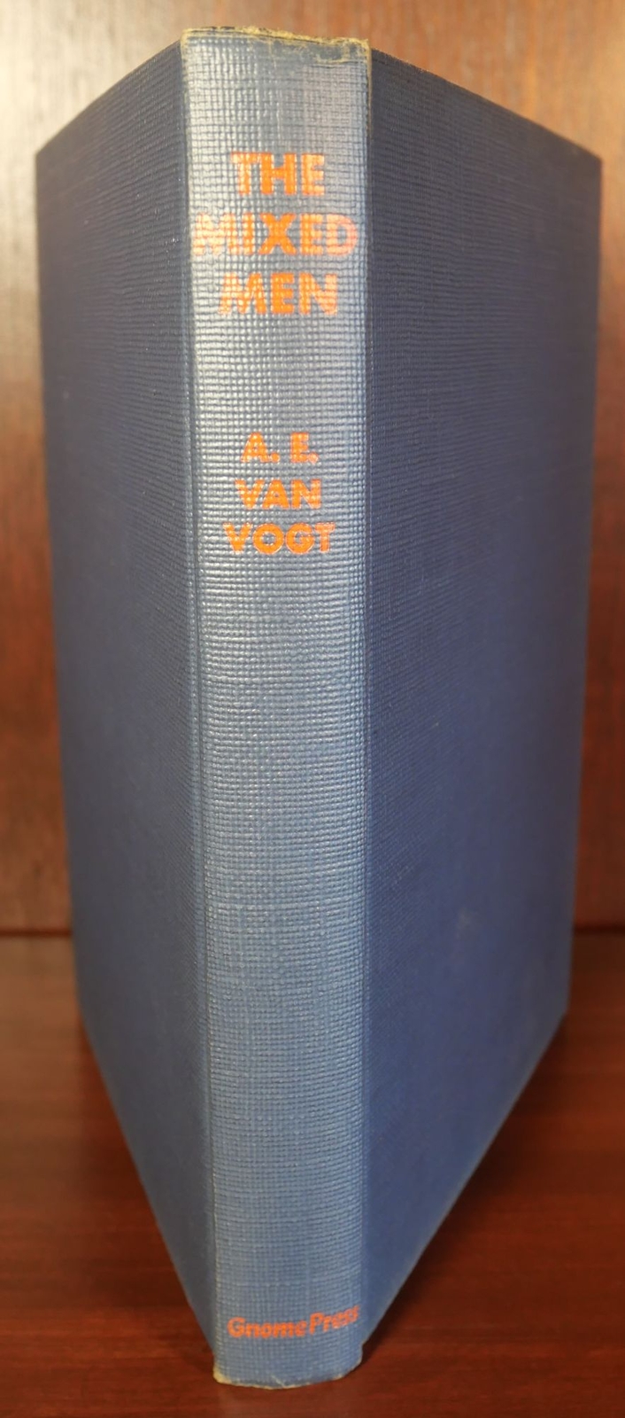 A E Van Vogt / The Mixed Men An Interstellar Adventure 1st Edition 1952