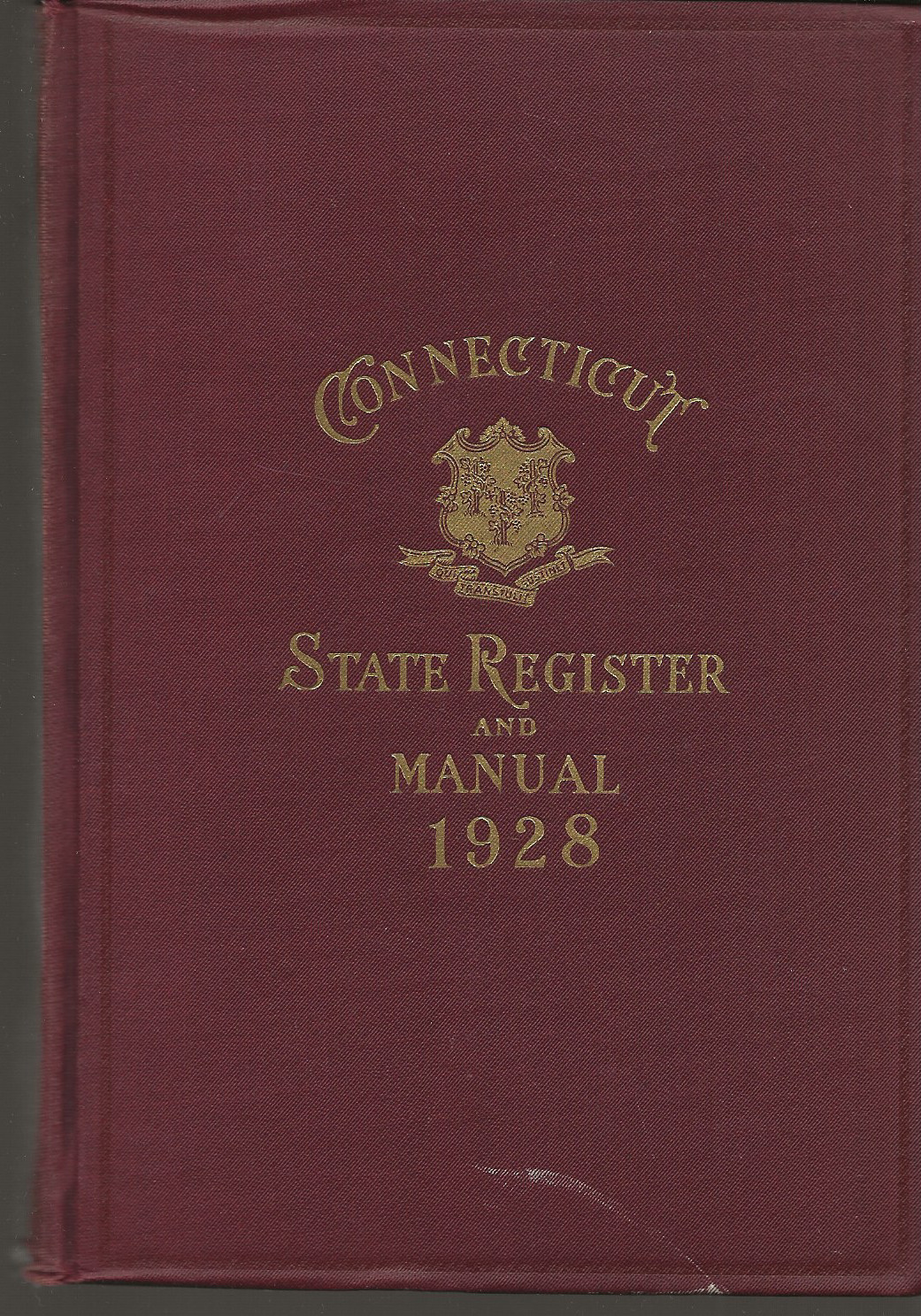 CONNECTICUT STATE REGISTER AND MANUAL 1928 HARTFORD HARDCOVER