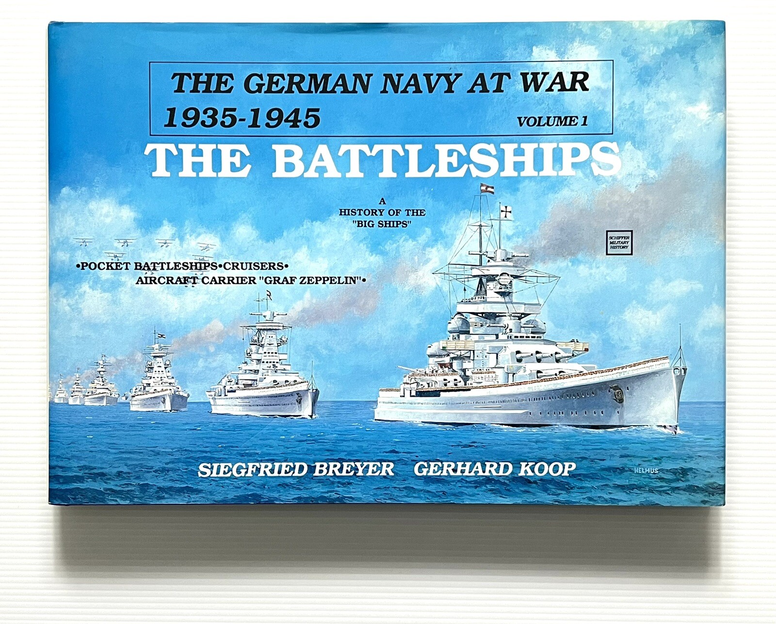 The German Navy At War 1935-1945 Volume 1 The Battleships by Bryer HC DJ 1989