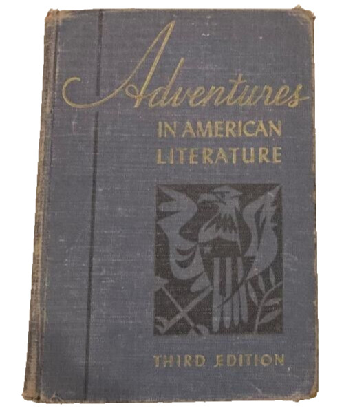 Adventures In American Literature Third Edition Hardcover Vintage 1946 book