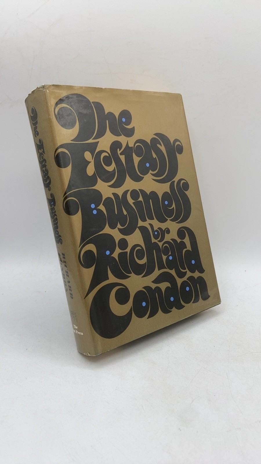 The Ecstasy Business Richard Condon Hardcover First American Edition 1967