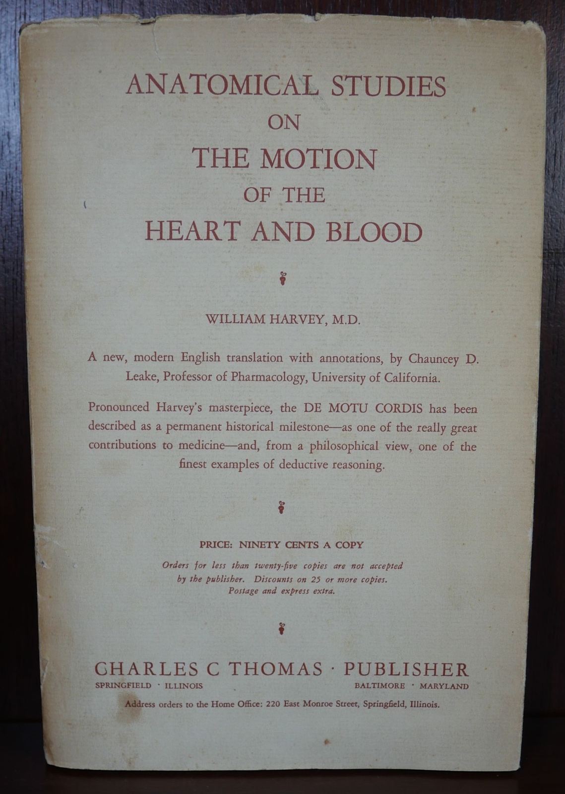 William Harvey / Anatomical Studies on The Motion of The Heart and Blood SIGNED