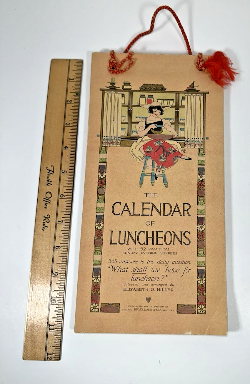 Antique 1915 Calendar Of Luncheons Elizabeth O Hiller PF Volland Co Recipes