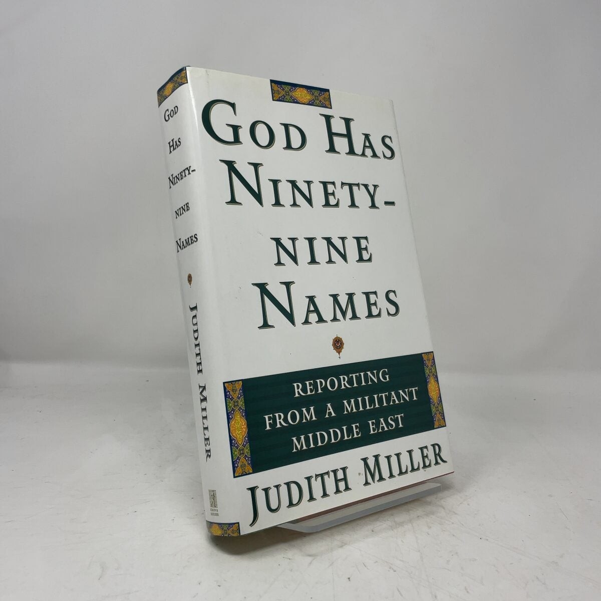 God Has Ninety-Nine Names by Judith Miller HC First Edition Like New 1996