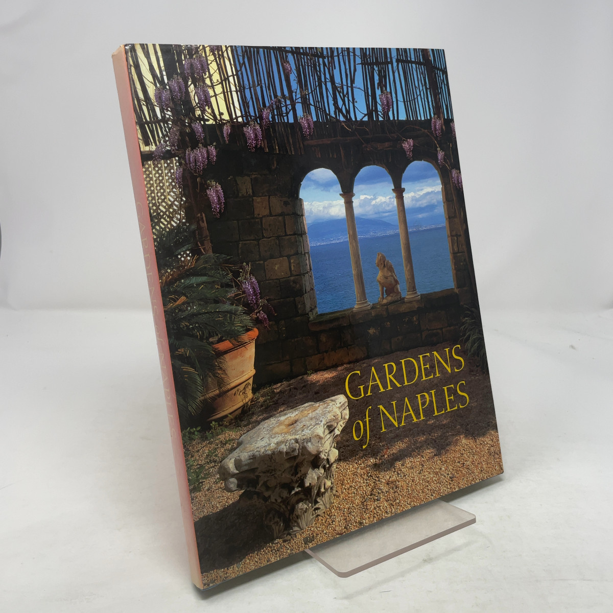 Gardens of Naples by Nicolas Sapieha HC First Edition Like New 1995