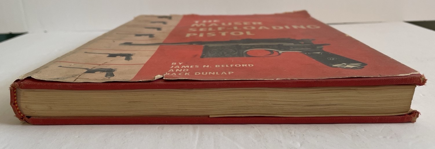 The Mauser Self-Loading Pistol 1969 1st Ed Belford Dunlap HC DJ C96 Book