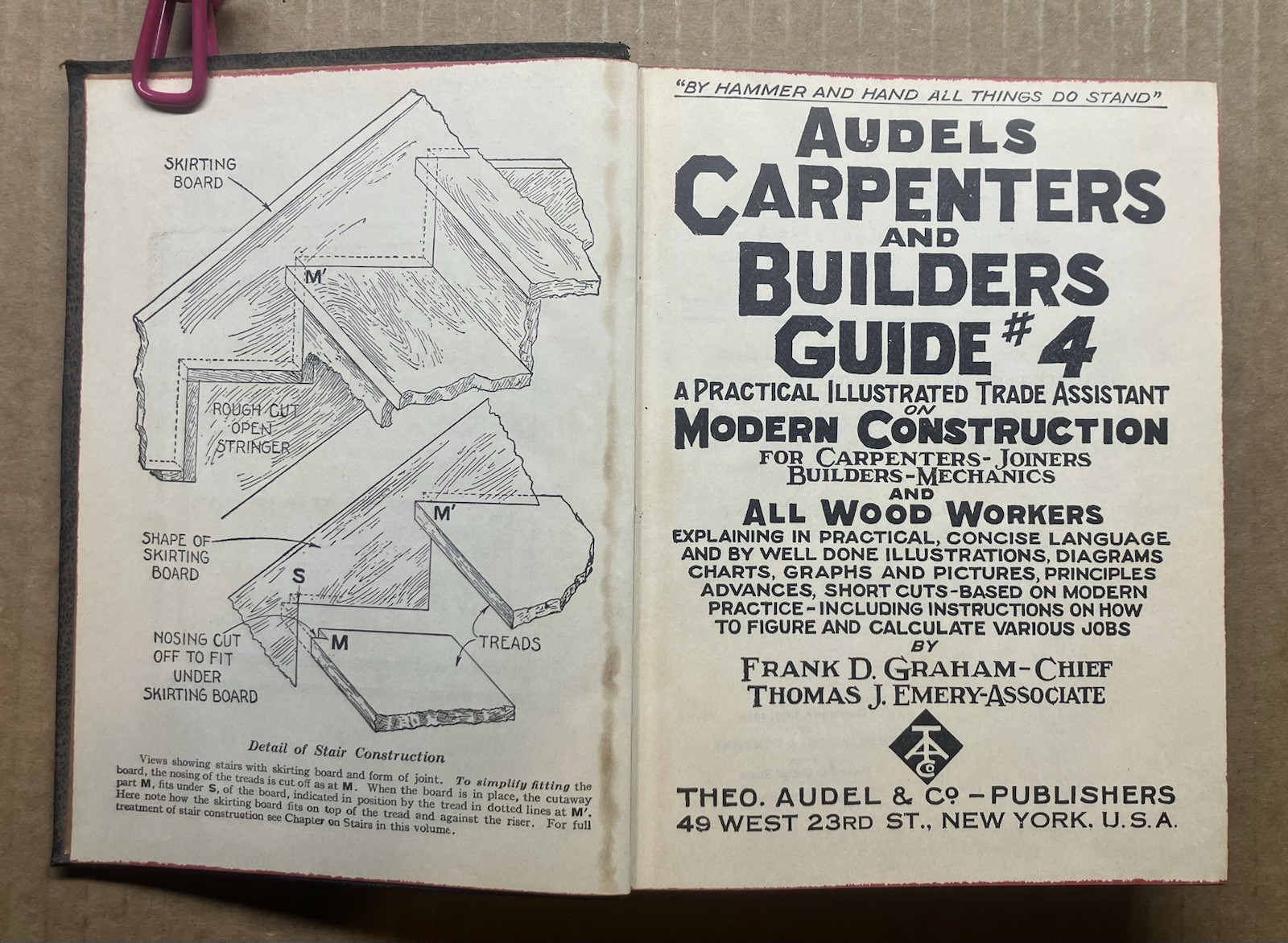 Audels Carpenters & Builders Guide #4 Illustrated ©?1939 Reprinted In 1941