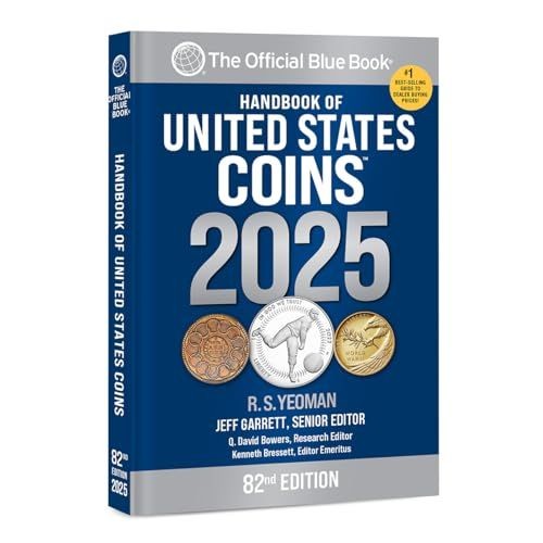 The Official „BlueBook“ Handbook of United States Coins 2025