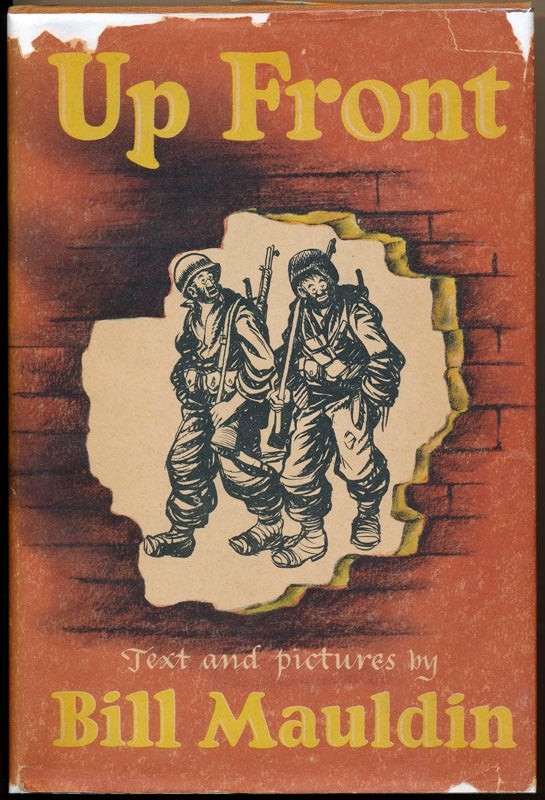 Bill MAULDIN / Up Front Signed 1945