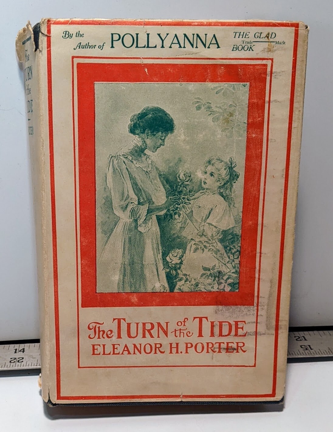 The Turn of the Tide (Eleanor H. Porter – 1908) 1st Edition Hardcover w/ Jacket