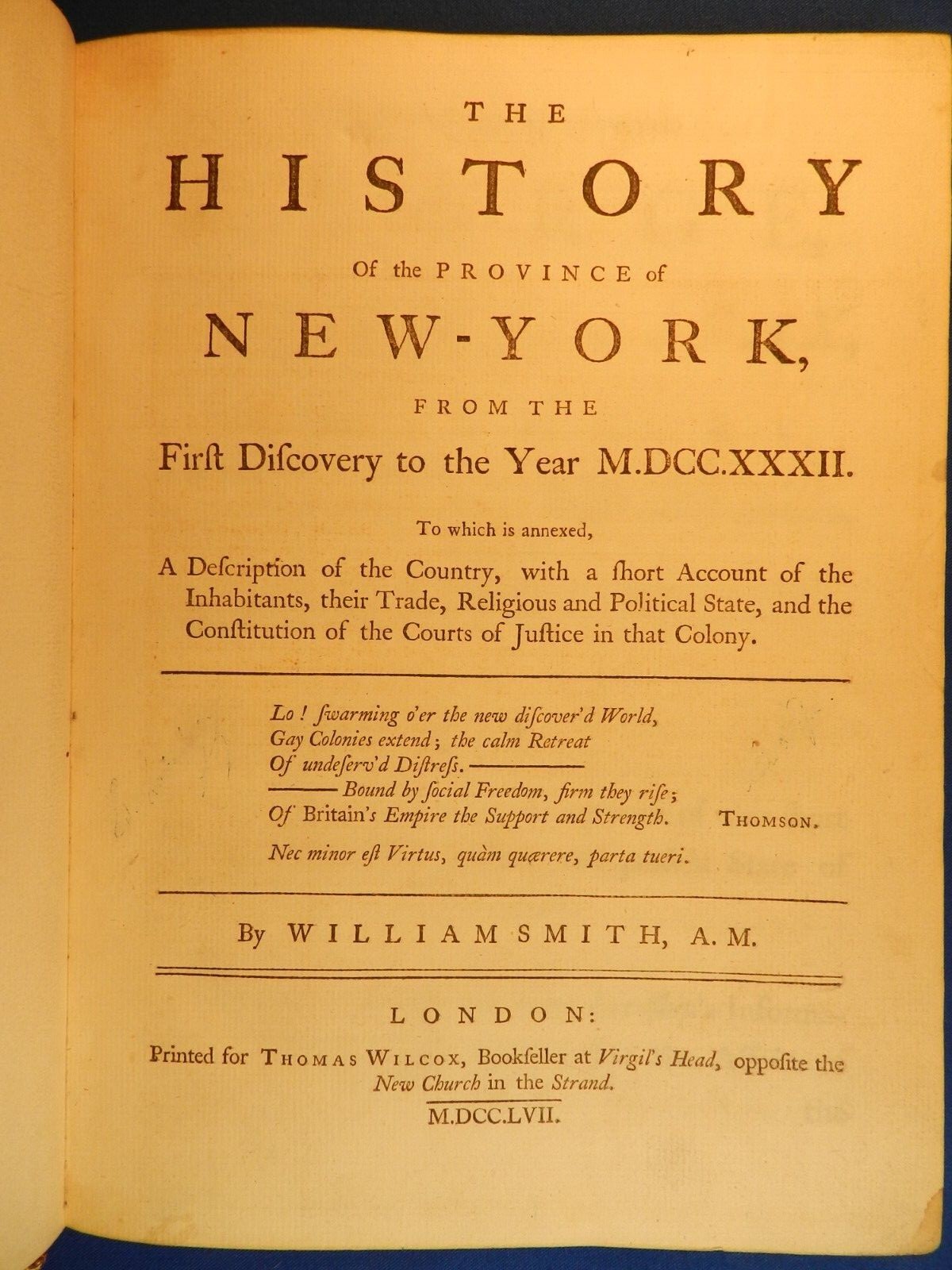 HISTORY OF THE PROVINCE OF NEW YORK, by Wm. Smith, London, 1757, Fold. Plate, VG