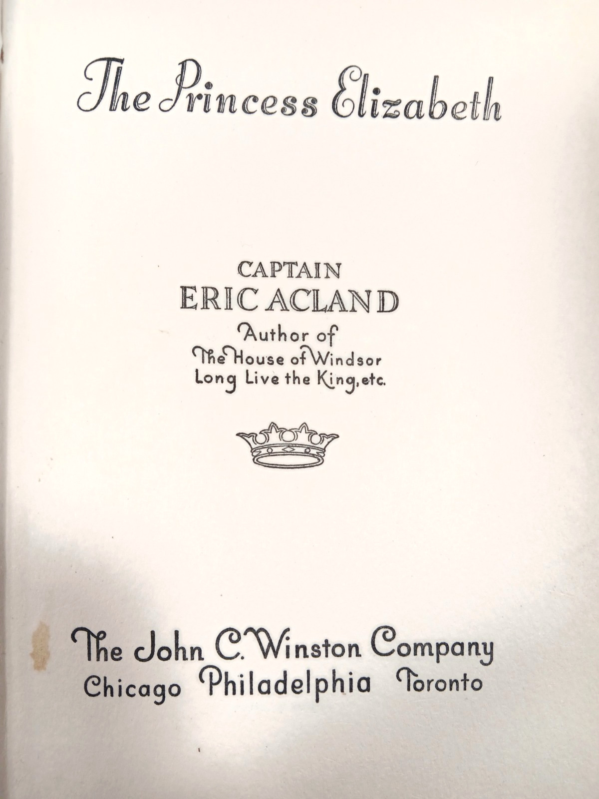 The Princess Elizabeth Book by Captain Eric Acland (1940) John C Winston Company