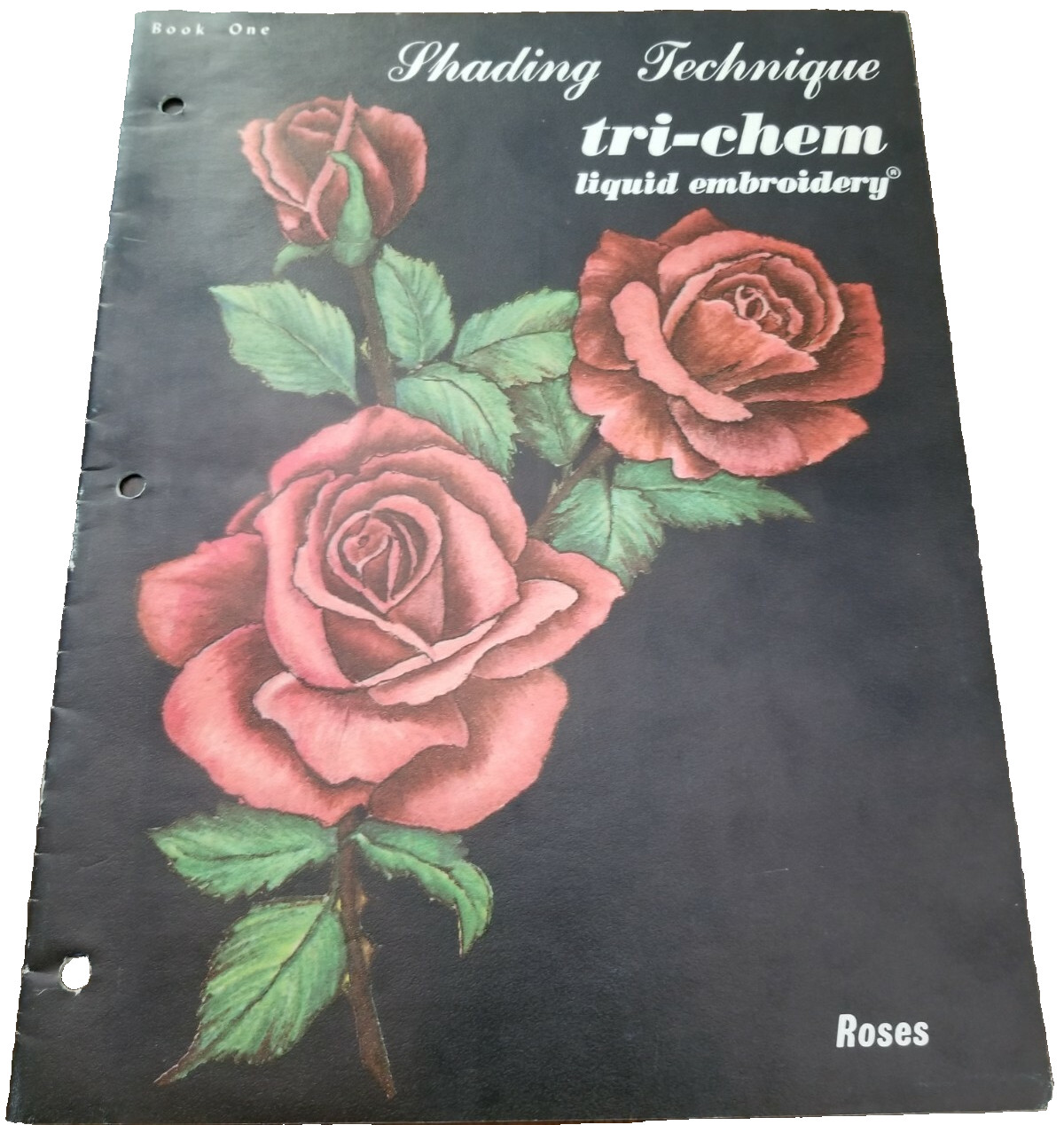 Vintage Tri-chem Liquid Embroidery Shading Technique book 1 1963 paperback roses