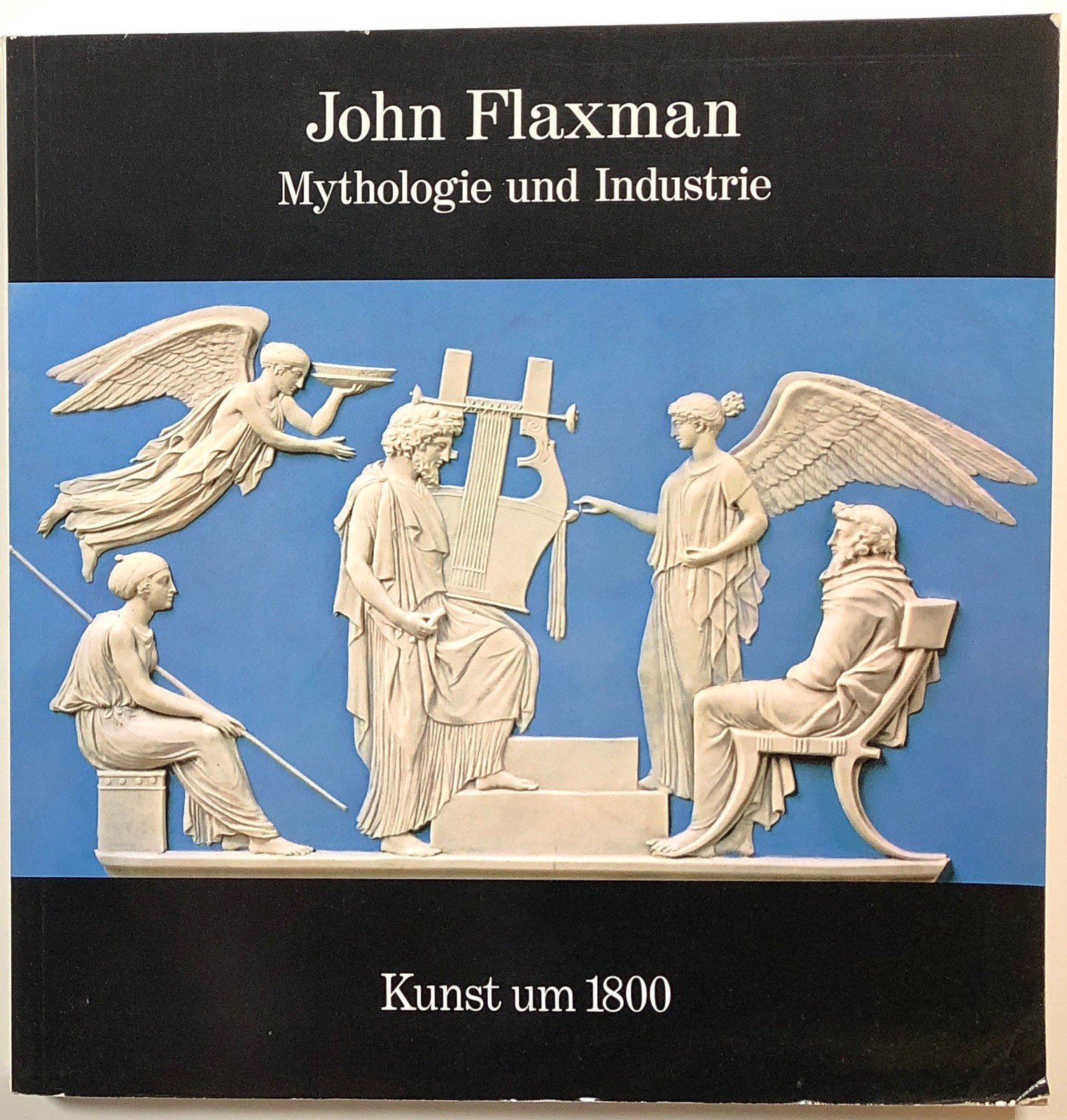 Werner Hofmann / John Flaxman Mythologie und Industrie Kunst um 1800 1st Edition