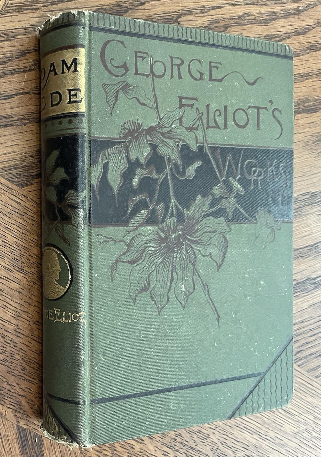 Adam Bede (George Eliot’s Works) Copyright 1885 Hardcover One Volume Complete