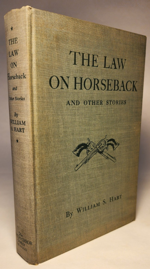 1935 WILLIAM S. HART SIGNED ! ‚LAW ON HORSEBACK‘ 1ST ED WESTERN SILENT FILM STAR