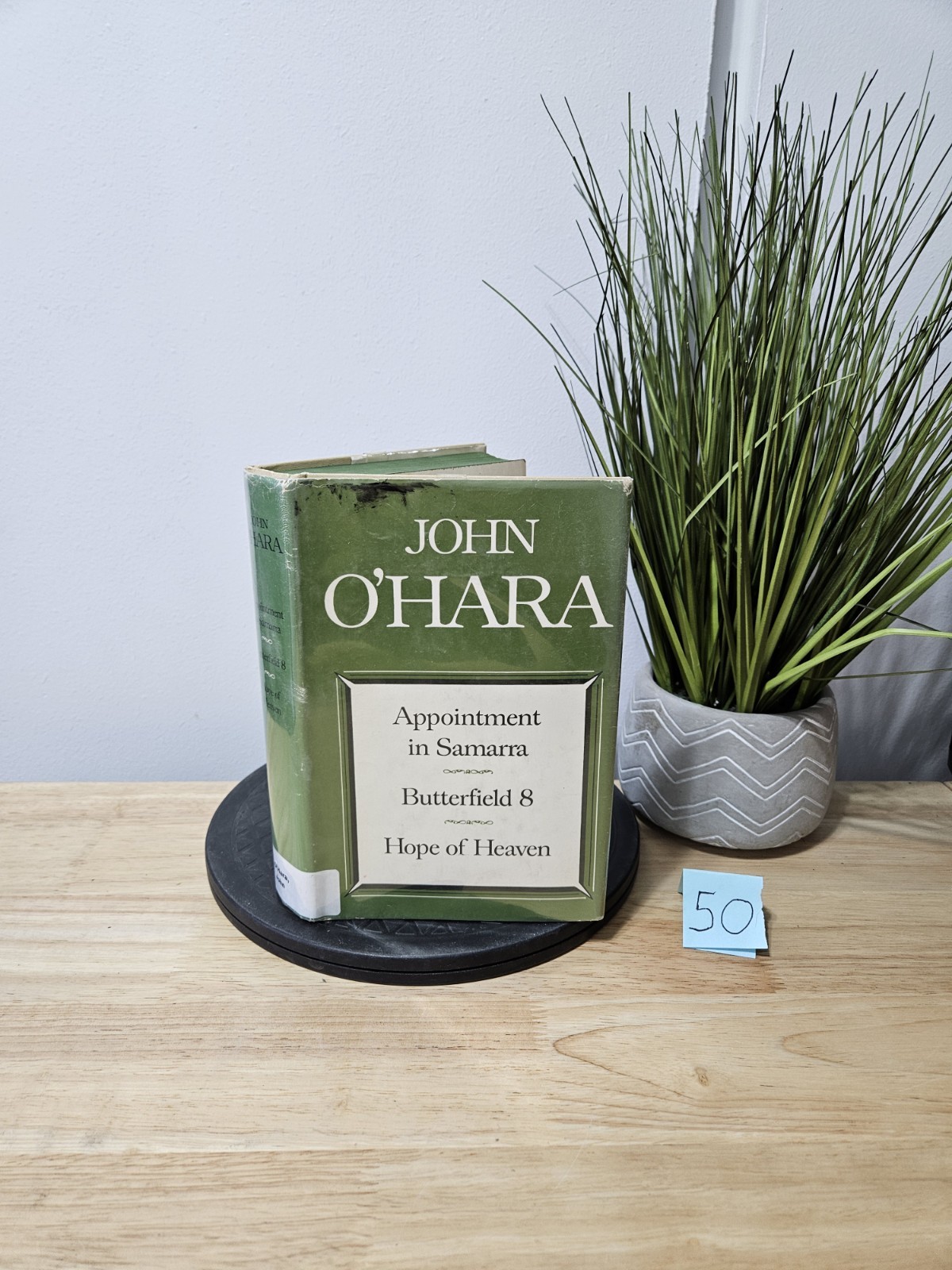 John O’Hara – Samarra – Butterfield 8 Hope of Heaven – Hardcover Dust Jacket