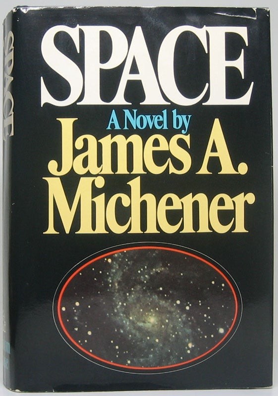 James A MICHENER / Space Signed 1st Edition 1982