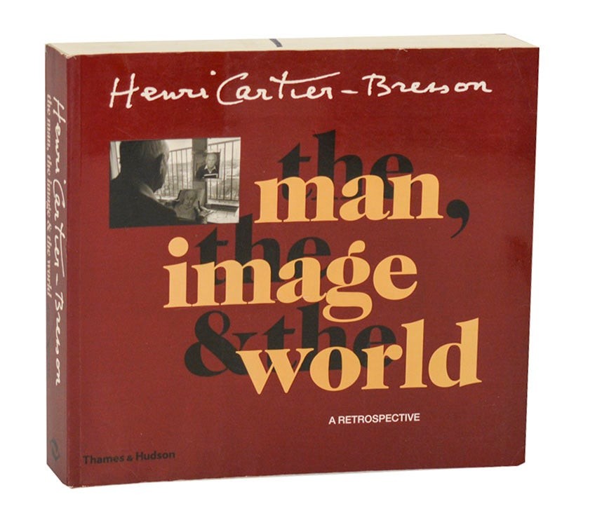Jean Leymarie / HENRI CARTIER-BRESSON THE MAN THE IMAGE AND THE WORLD #203850