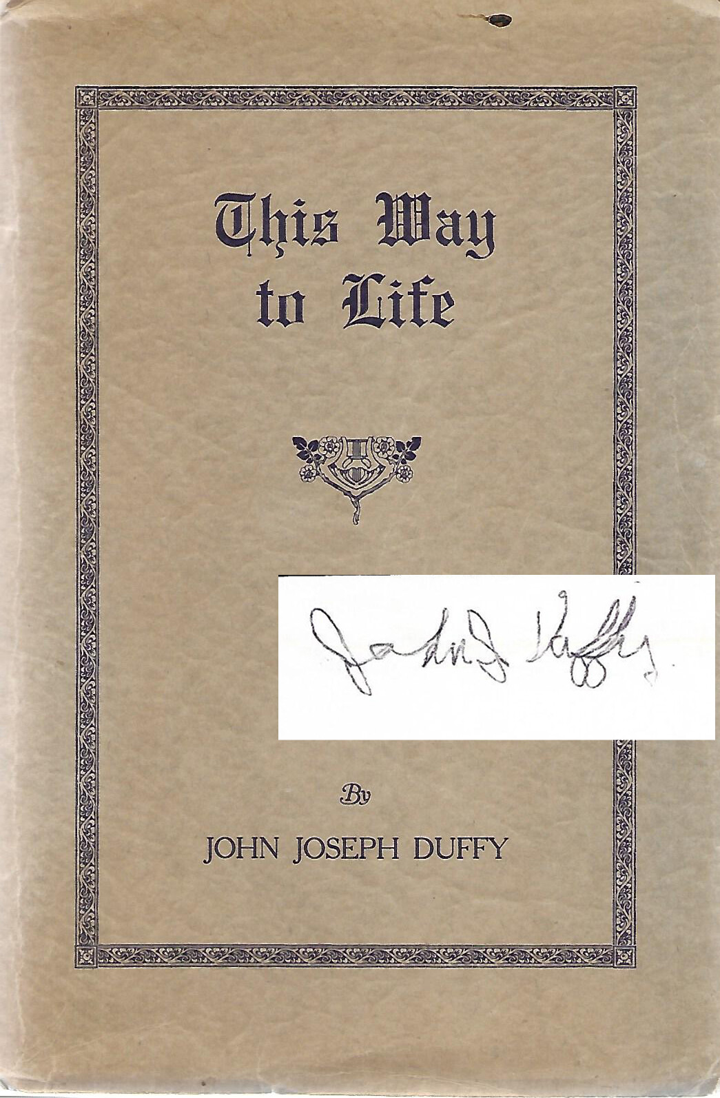 1937 Signed JOHN JOSEPH DUFFY POEMS POETRY HARTFORD CONNECTICUT
