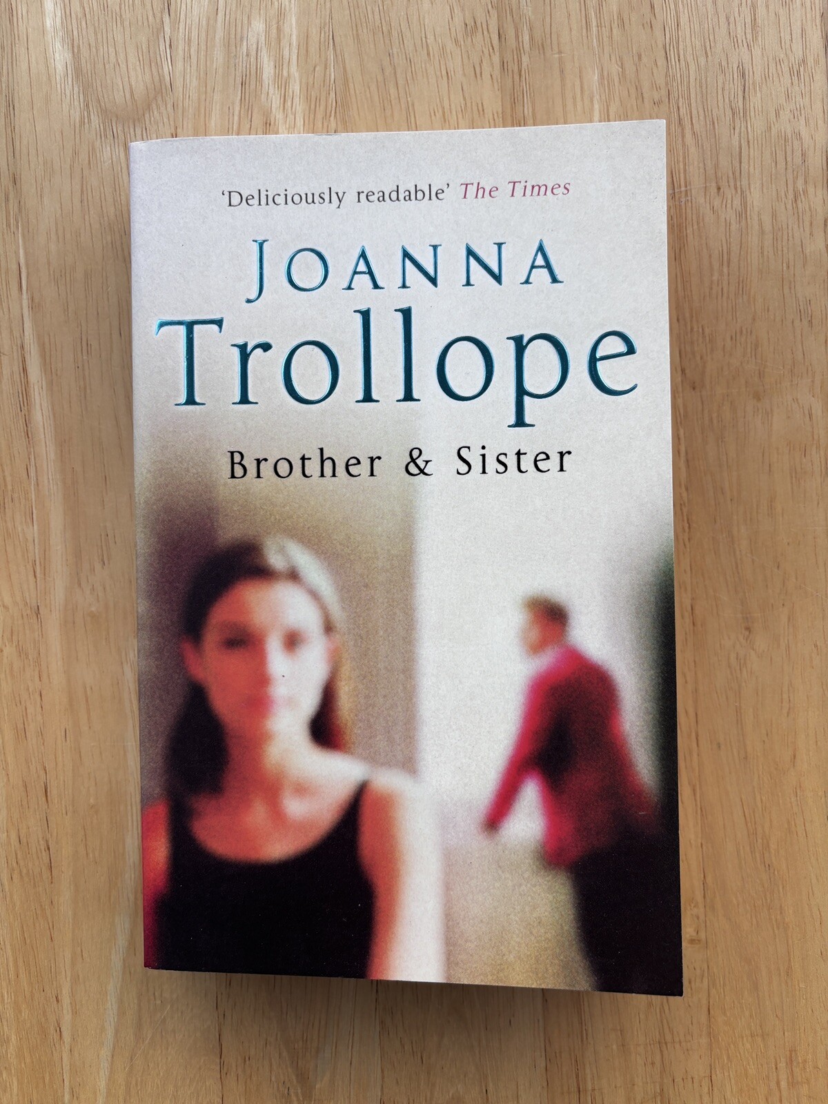 Brother & Sister – Joanna Trollope – SIGNED First Paperback Edition 2005 – 1st