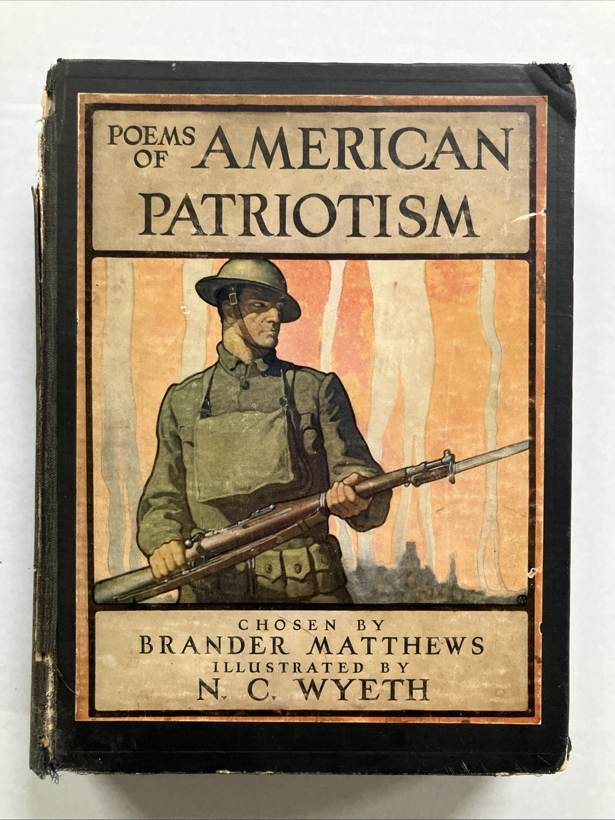 Poems of AMERICAN PATRIOTISM Scribner’s N. C. Wyeth 1922 color plates AS IS