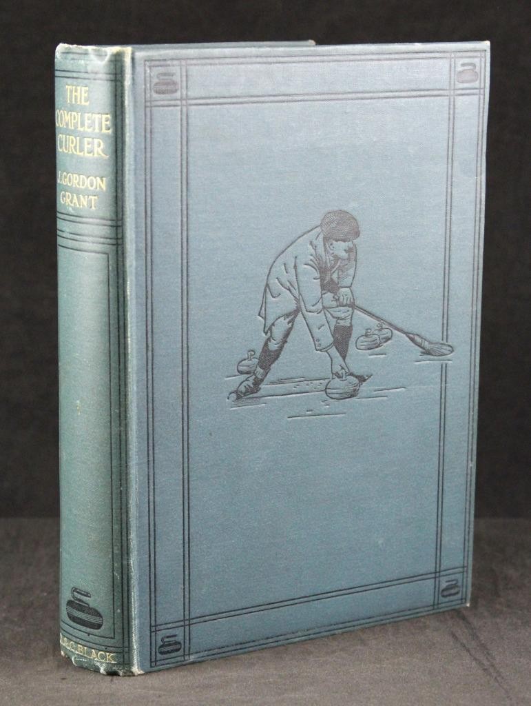 1914 J. GORDON GRANT, THE COMPLETE CURLER, ILLUSTRATED, CURLING, PICTORIAL CLOTH