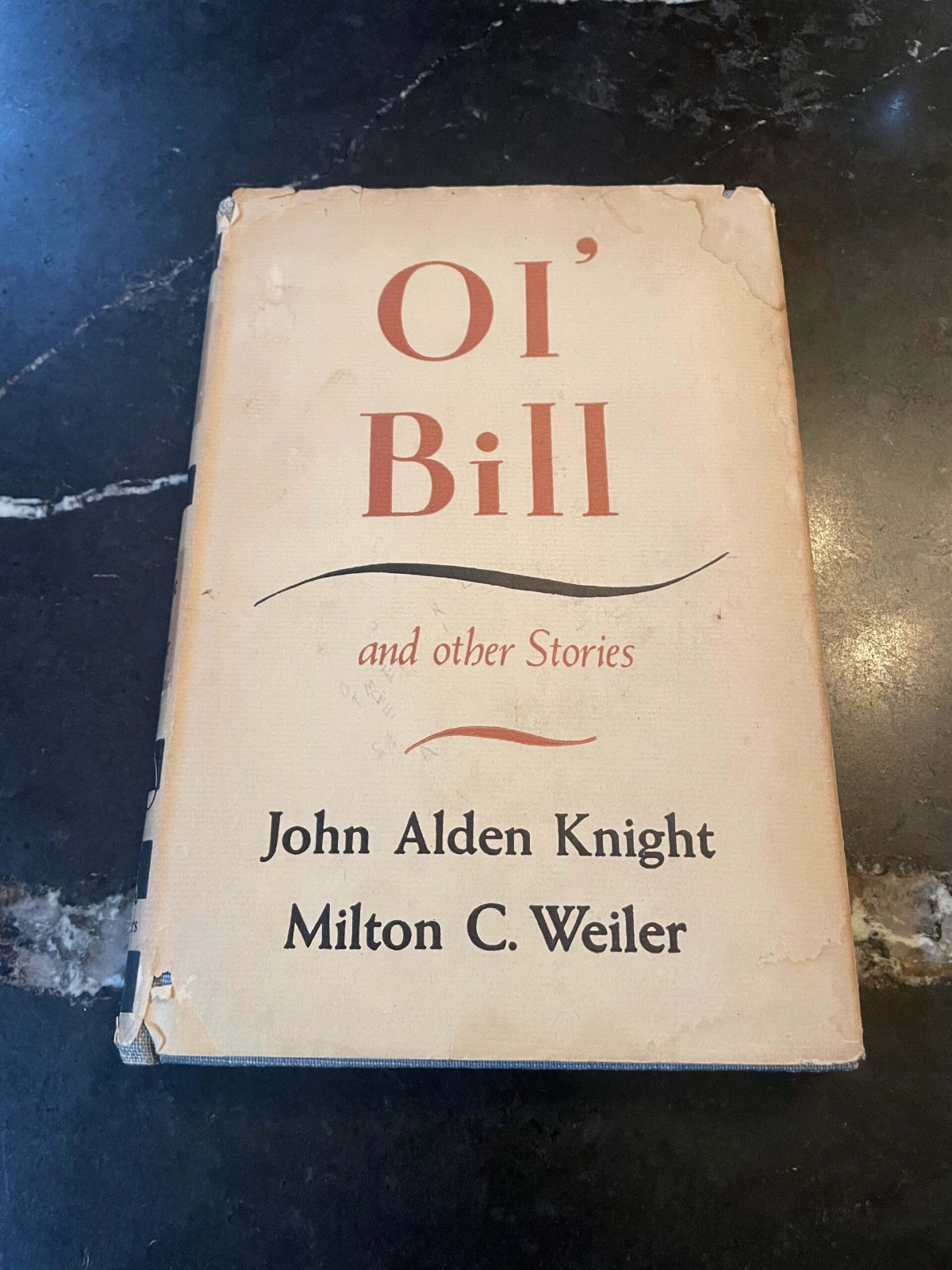 Ol’ Bill John Alden Knight & Milton Weiler 1942 Ltd Signed 1st Ed Artist’s Copy