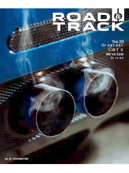ROAD & TRACK MAGAZINE | APR/MAY 2024 | VOL. 22