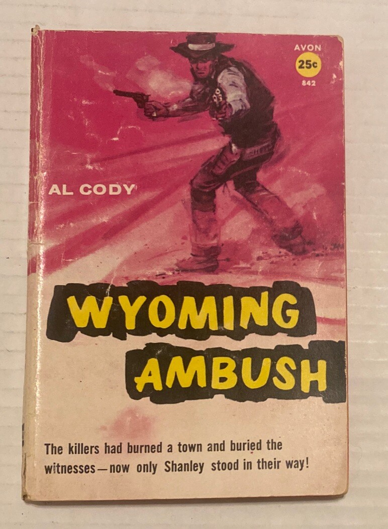 Wyoming Ambush Al Cody 1959 Avon 842 Western Paperback Original Vintage 1st Ed