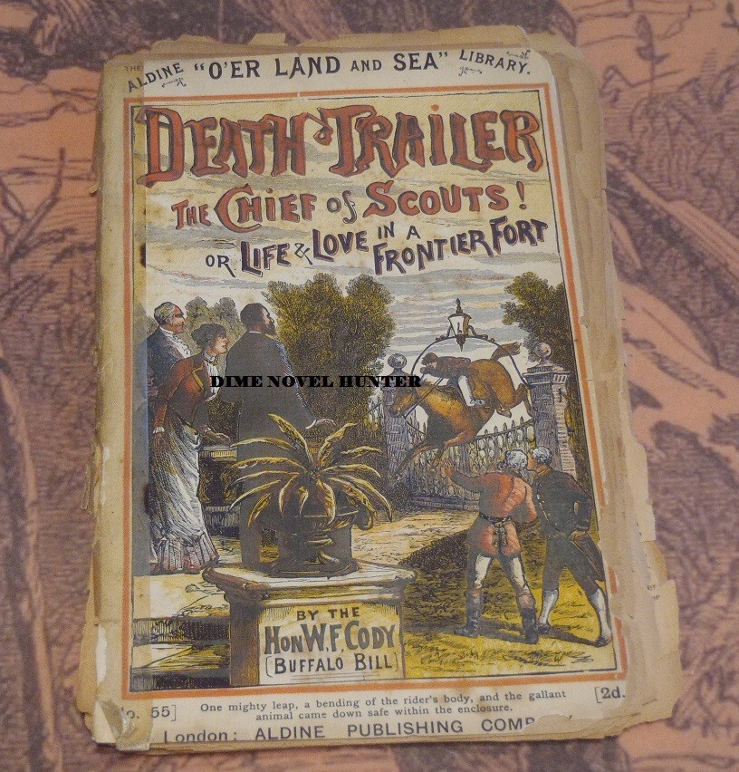 HON W F CODY BUFFALO BILL ALDINE O’ER LAND & SEA LIBRARY #55 GBR DIME NOVEL