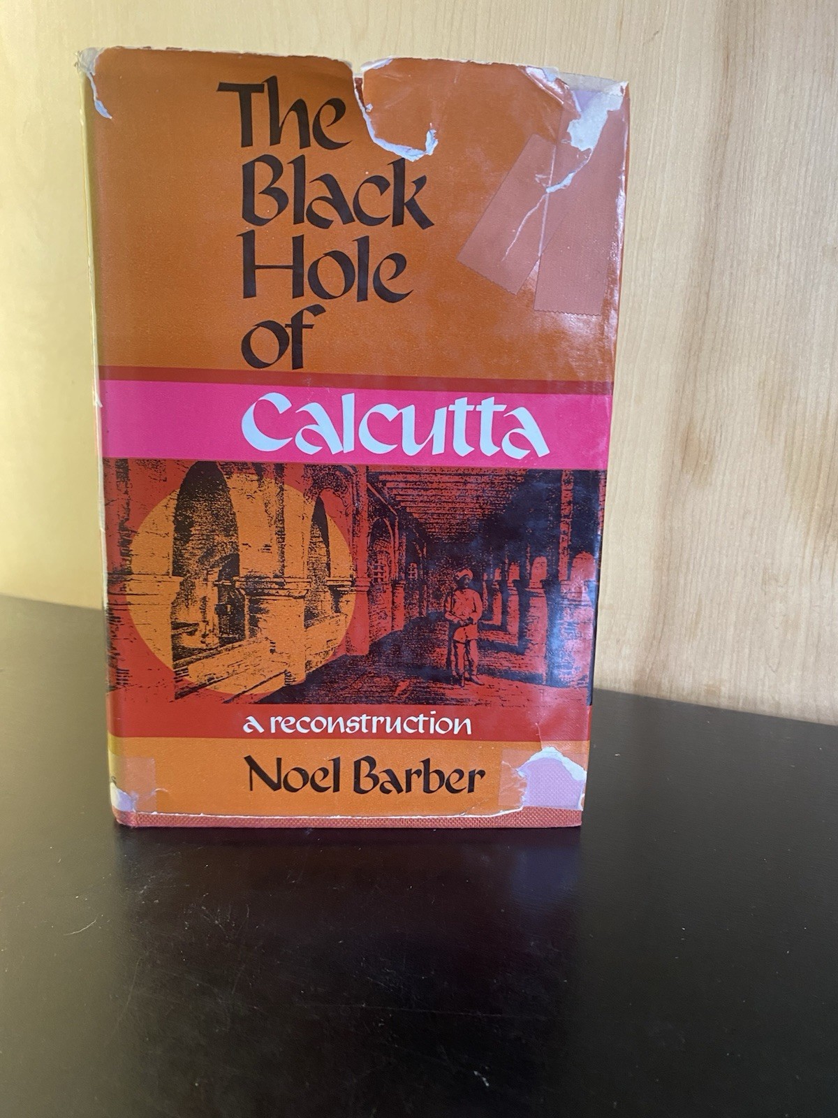 The Black Hole of Calcutta: a Reconstruction Noel Barber HCDJ 1965