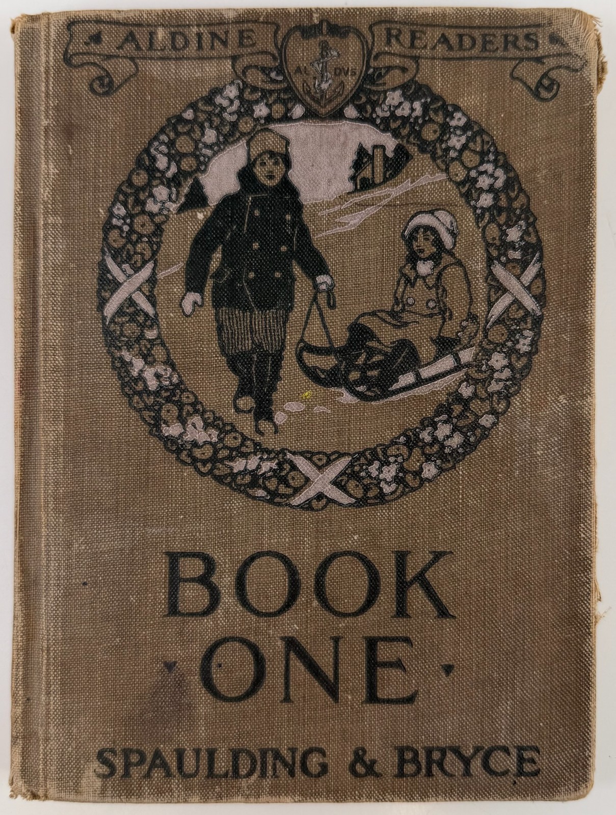 Aldine Readers Book One by Bryce & Spaulding 1916 School Reader Hardcover