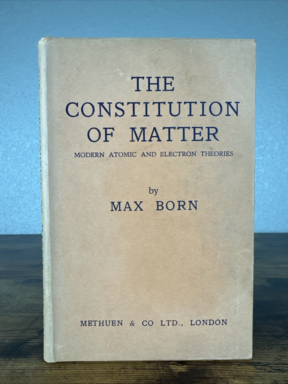 The Constitution Of Matter; Born, Max HC/DJ 1st US Ed. 1923 ~ATOMS/LATTICES