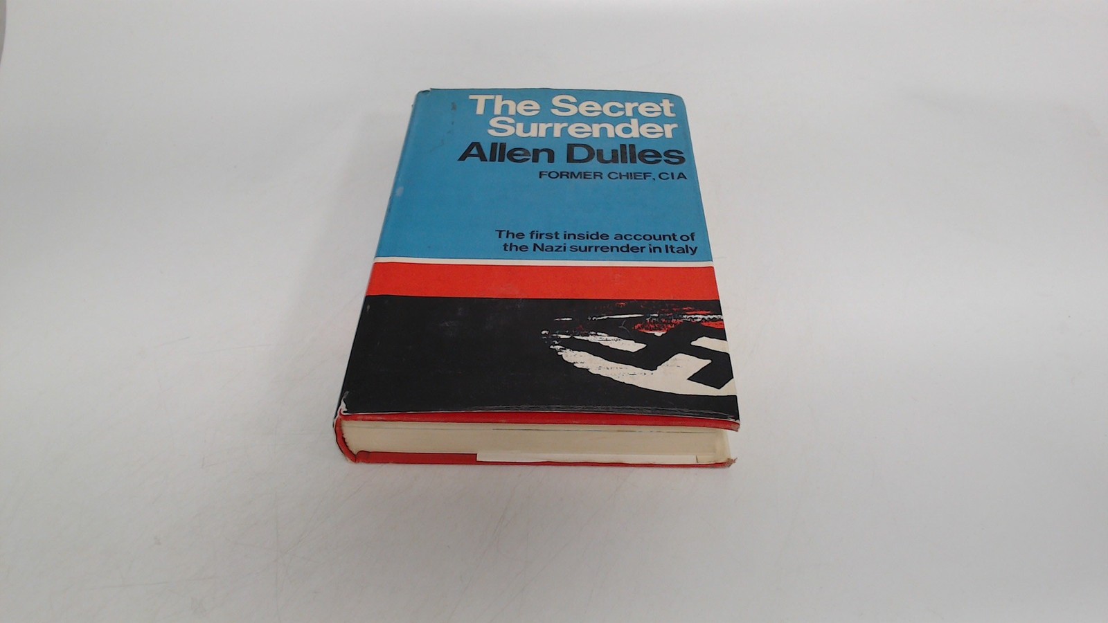 The secret surrender, Allen Dulles , Weidenfeld and Nicolson, 196