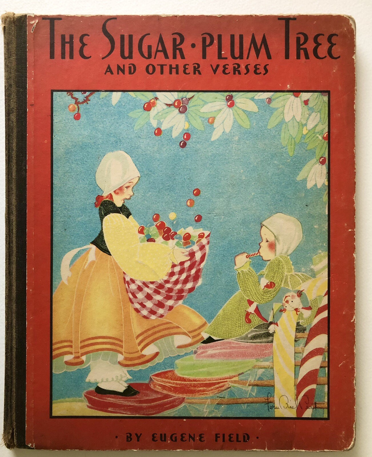 1930 SUGAR PLUM TREE BOOK EUGENE FIELD FERN BISEL PEAT SAALFIELD CHILDREN’S HC