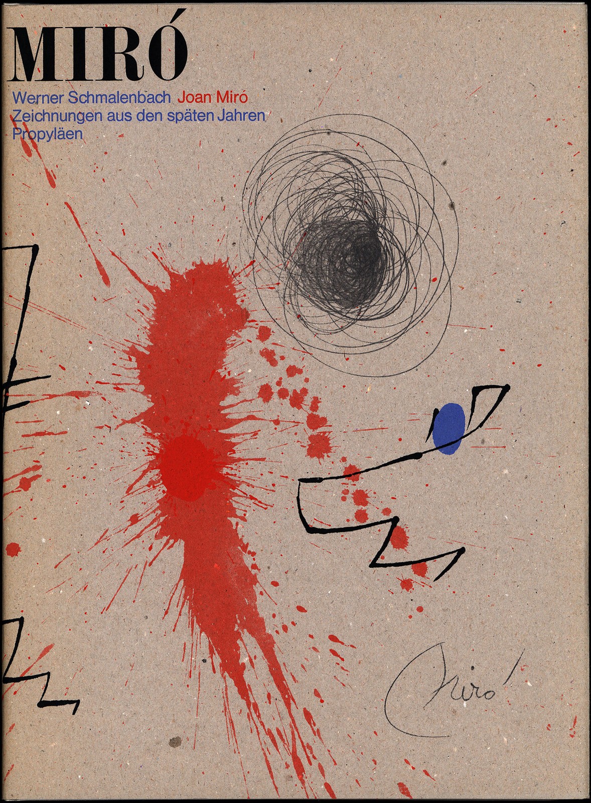 Miró, Joan Miró. Drawings from the late years.